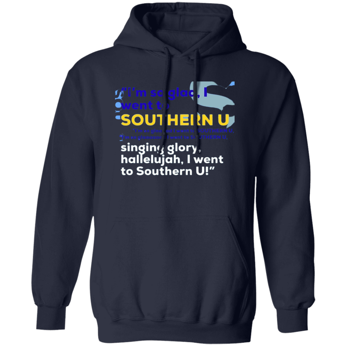 I'm So Glad.....G185 Pullover Hoodie
