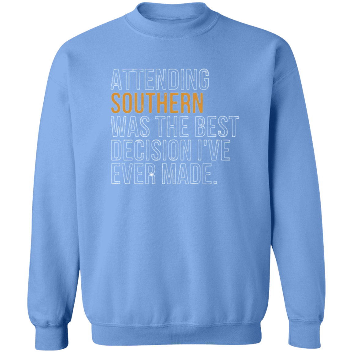 Attending Southern G180 Crewneck Pullover Sweatshirt